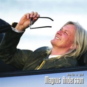 Andersson Magnus - Man Får Va' Glad i gruppen CD / Pop hos Bengans Skivbutik AB (646978)