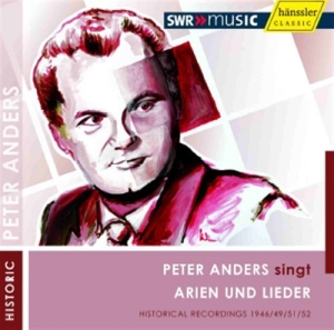 Various Composers - Peter Anders Singt Arien Und Lieder i gruppen Externt_Lager / Naxoslager hos Bengans Skivbutik AB (651857)