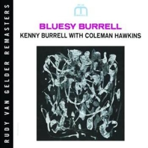 Kenny Burrell - Bluesy Burrell (Rvg) i gruppen CD / Jazz/Blues hos Bengans Skivbutik AB (688901)