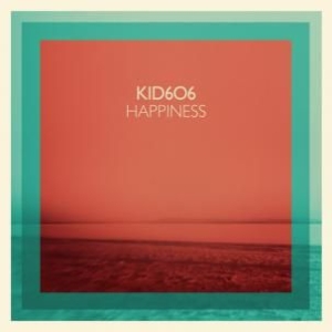 Kid 606 - Happiness i gruppen CD / Pop-Rock hos Bengans Skivbutik AB (689979)