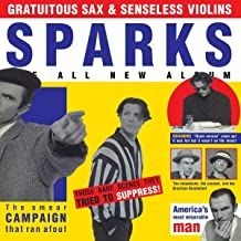 Sparks - Gratuitous Sax & Senseless Vio i gruppen Minishops / Sparks hos Bengans Skivbutik AB (3678754)