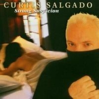 Salgado Curtis - Strong Suspicion i gruppen CD / Pop hos Bengans Skivbutik AB (522990)