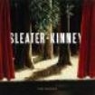 Sleater-Kinney - The Woods i gruppen CD / Pop-Rock hos Bengans Skivbutik AB (535053)