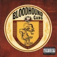 Bloodhound Gang - One Fierce Beer Coaster i gruppen CD / Pop hos Bengans Skivbutik AB (559585)