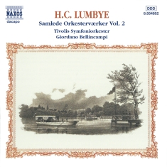 Lumbye Hans Christian - Orchestral Works Vol 2