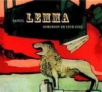 Daniel Lemma - Somebody On Your Side i gruppen CD / Pop-Rock,Svensk Musik hos Bengans Skivbutik AB (658720)